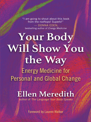 cover image of Your Body Will Show You the Way